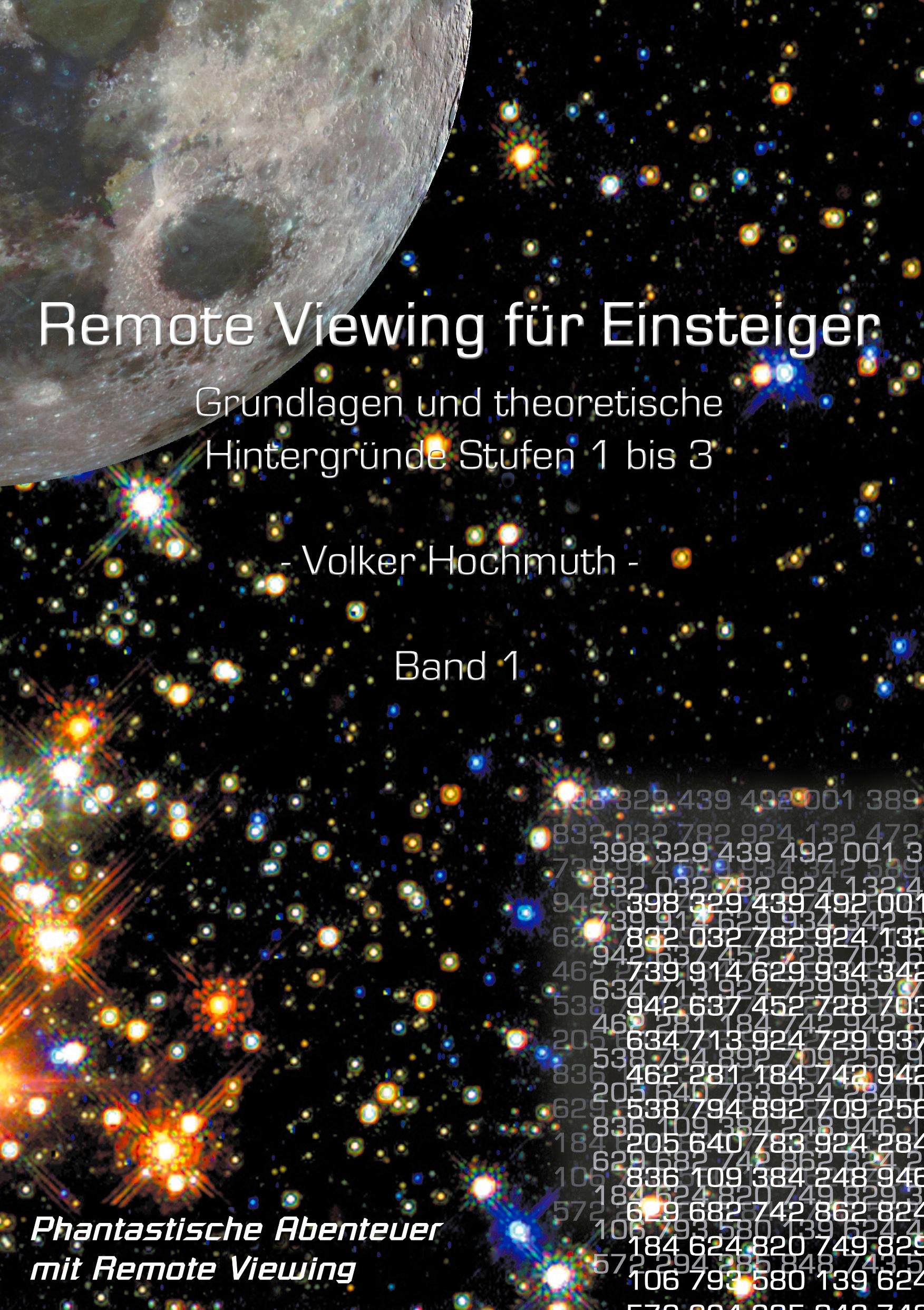 Cover: 9783981041002 | Remote Viewing für Einsteiger. Grundlagen und theoretische...