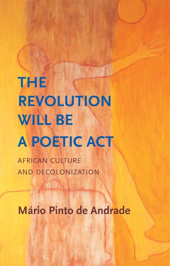 Cover: 9781509559343 | The Revolution Will Be a Poetic Act | Mario Pinto de Andrade | Buch