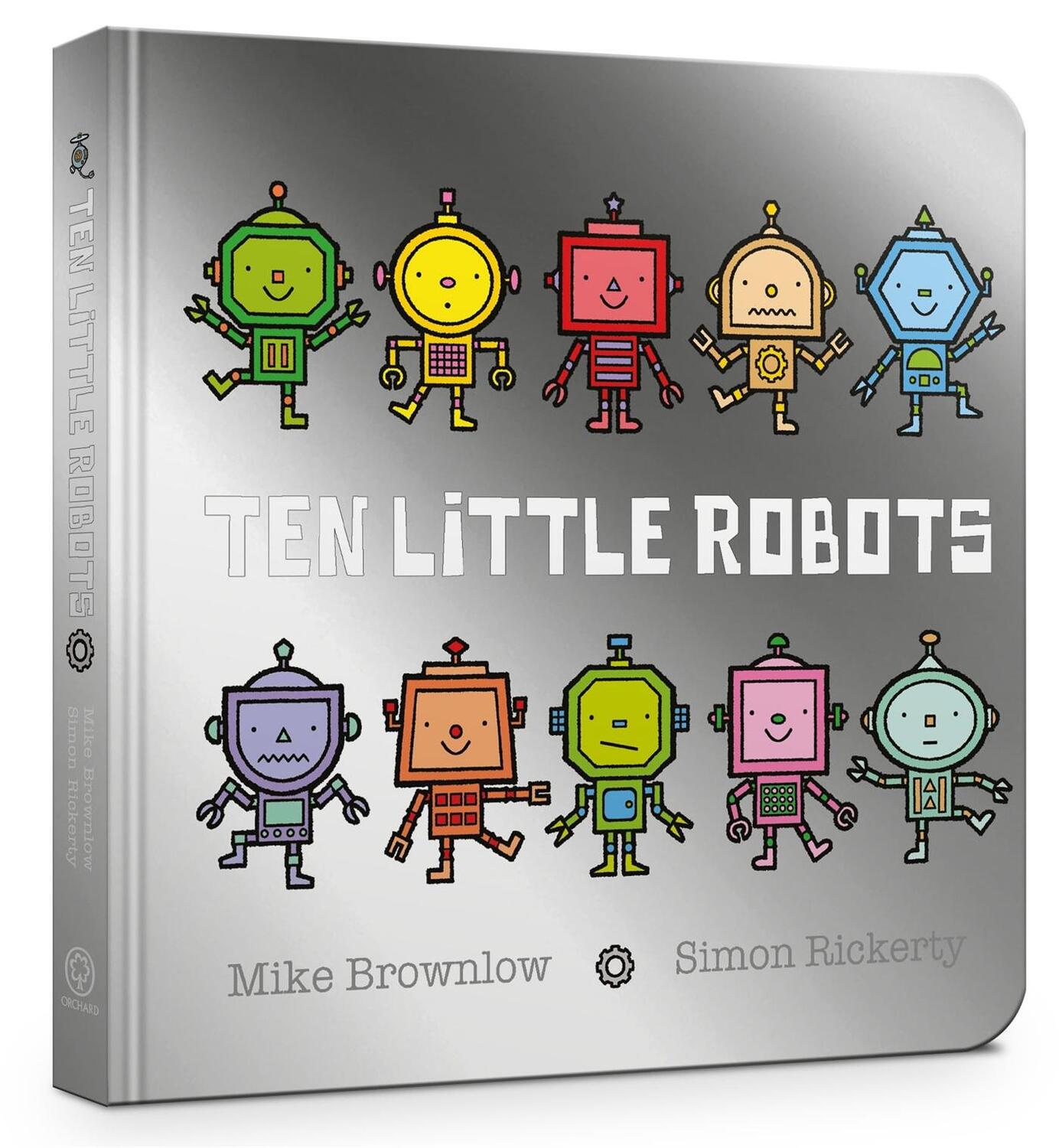 Cover: 9781408354346 | Ten Little Robots Board Book | Mike Brownlow | Buch | Ten Little