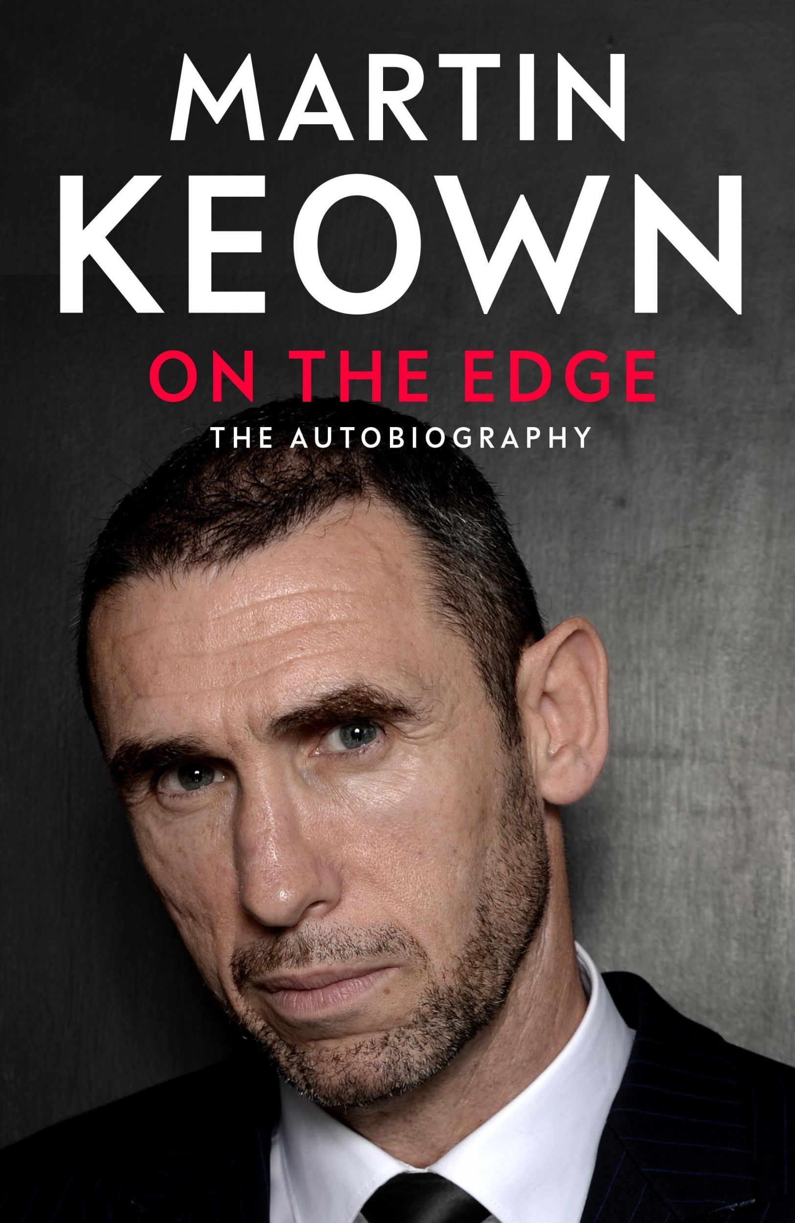 Cover: 9780241707821 | On the Edge | The Autobiography | Martin Keown | Buch | Englisch