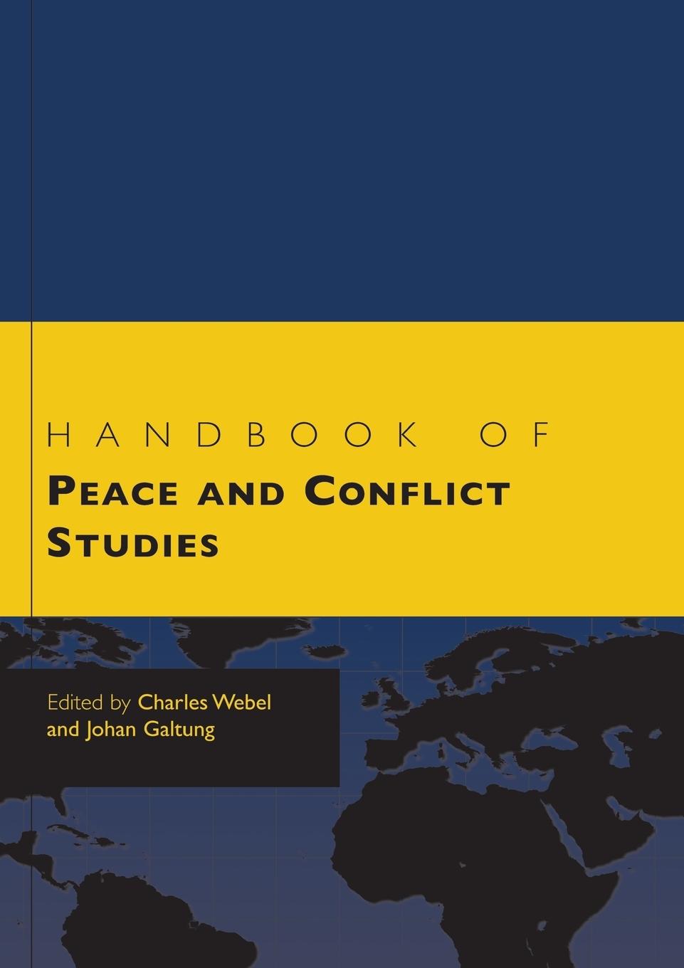 Cover: 9780415483193 | Handbook of Peace and Conflict Studies | Charles Webel (u. a.) | Buch