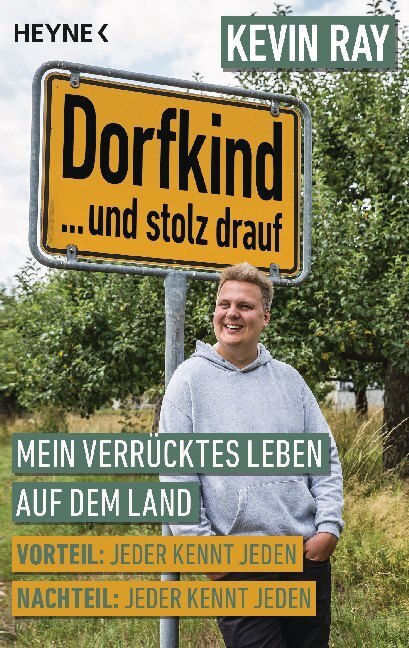 Cover: 9783453605466 | Dorfkind... und stolz drauf | Kevin Ray | Taschenbuch | 208 S. | 2020
