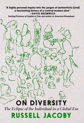 Cover: 9781644210765 | On Diversity: The Eclipse of the Individual in a Global Era | Jacoby