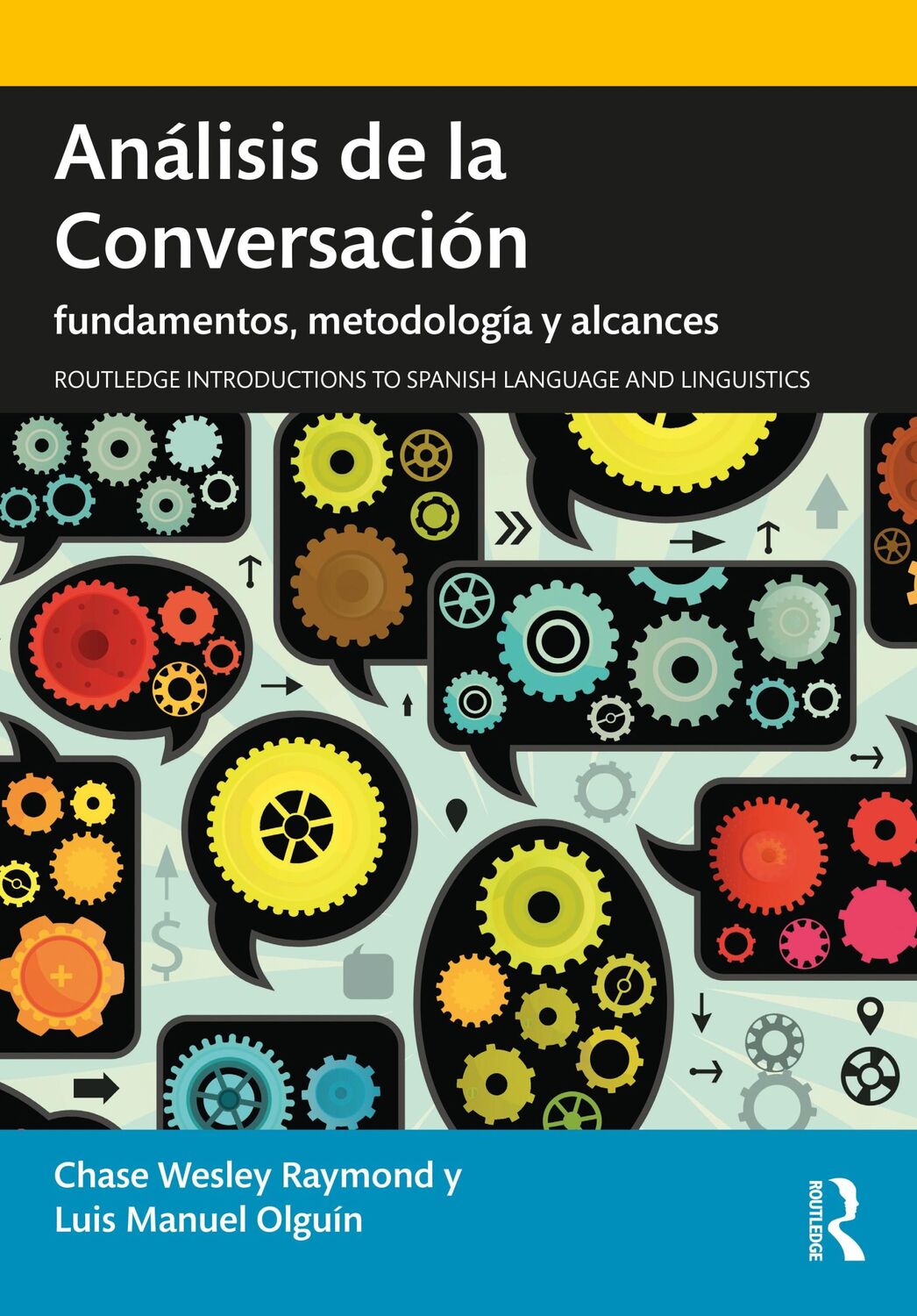 Cover: 9781138580534 | Análisis de la Conversación | fundamentos, metodología y alcances