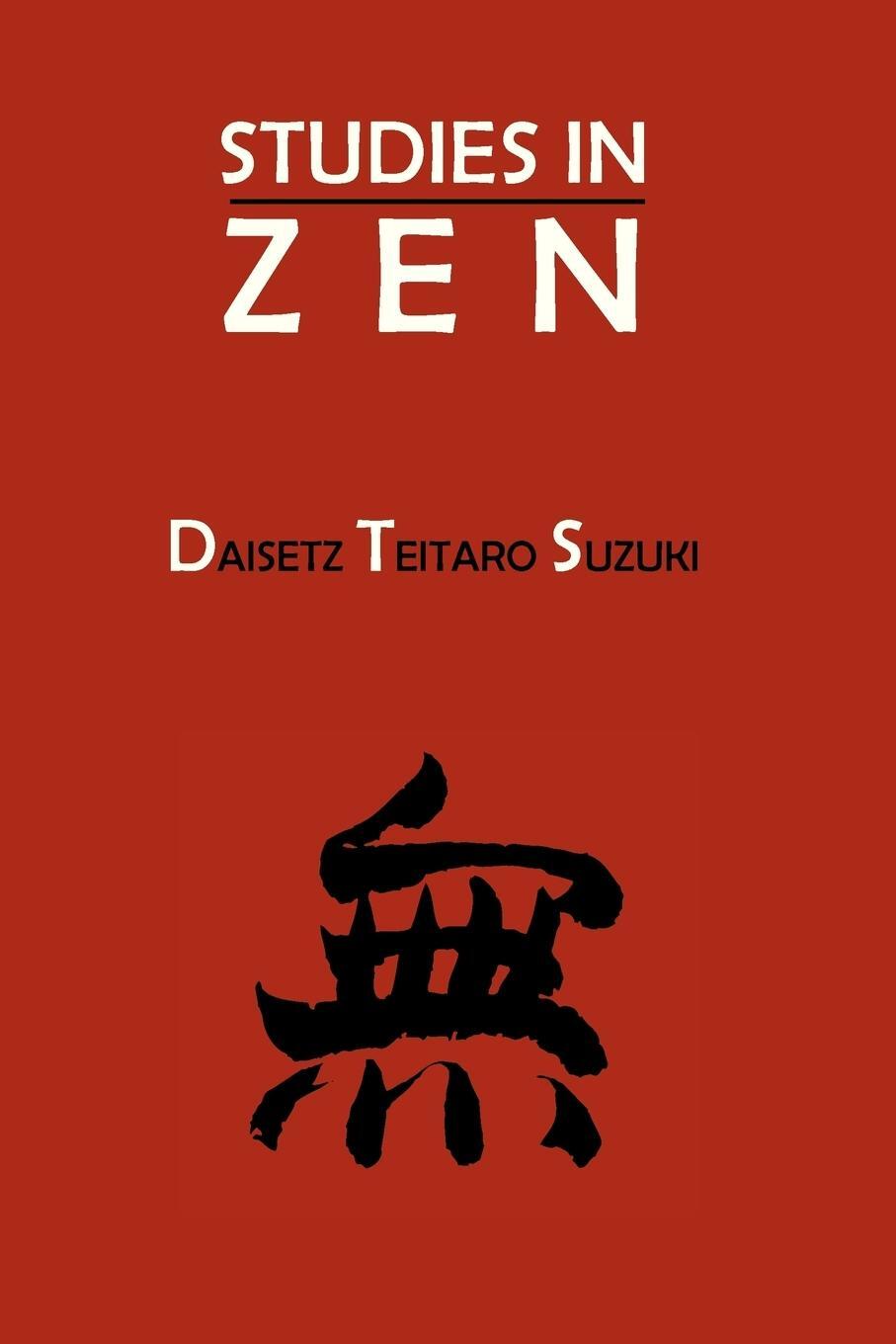 Cover: 9781614273899 | Studies in Zen | Daisetz Teitaro Suzuki | Taschenbuch | Paperback