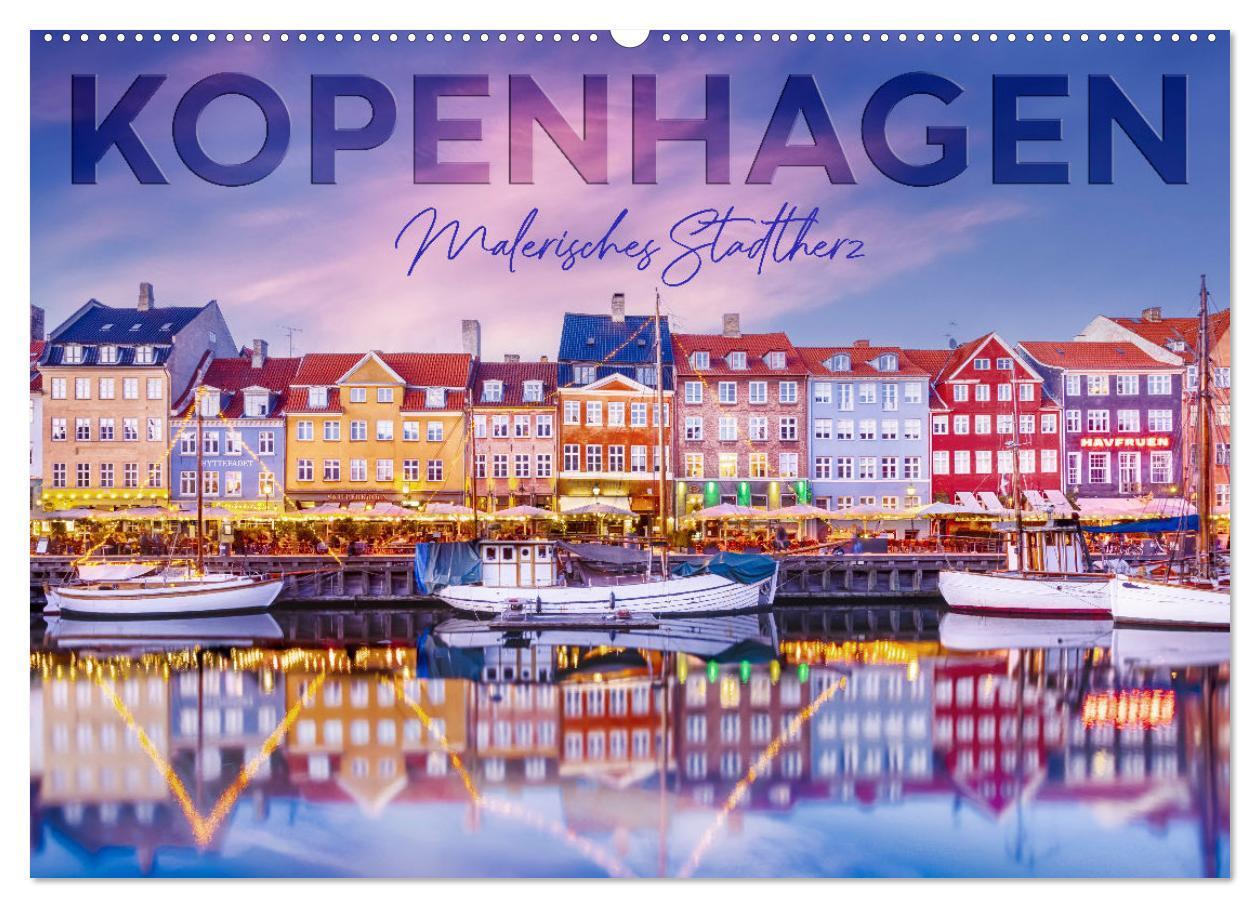 Cover: 9783675440531 | KOPENHAGEN Malerisches Stadtherz (Wandkalender 2024 DIN A2 quer),...