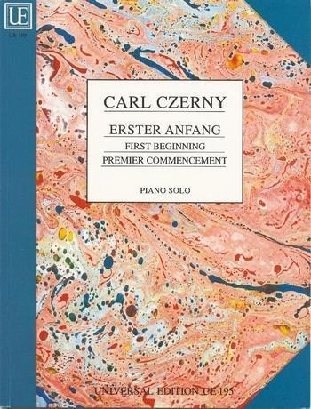 Cover: 9783702431013 | Erster Anfang | 100 leichte Übungen. für Klavier. | Carl Czerny | Buch