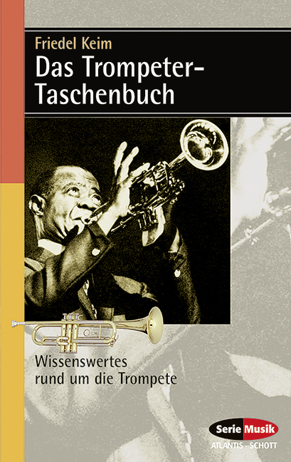 Cover: 9783254083777 | Das Trompeter-Taschenbuch | Wissenswertes rund um die Trompete | Keim
