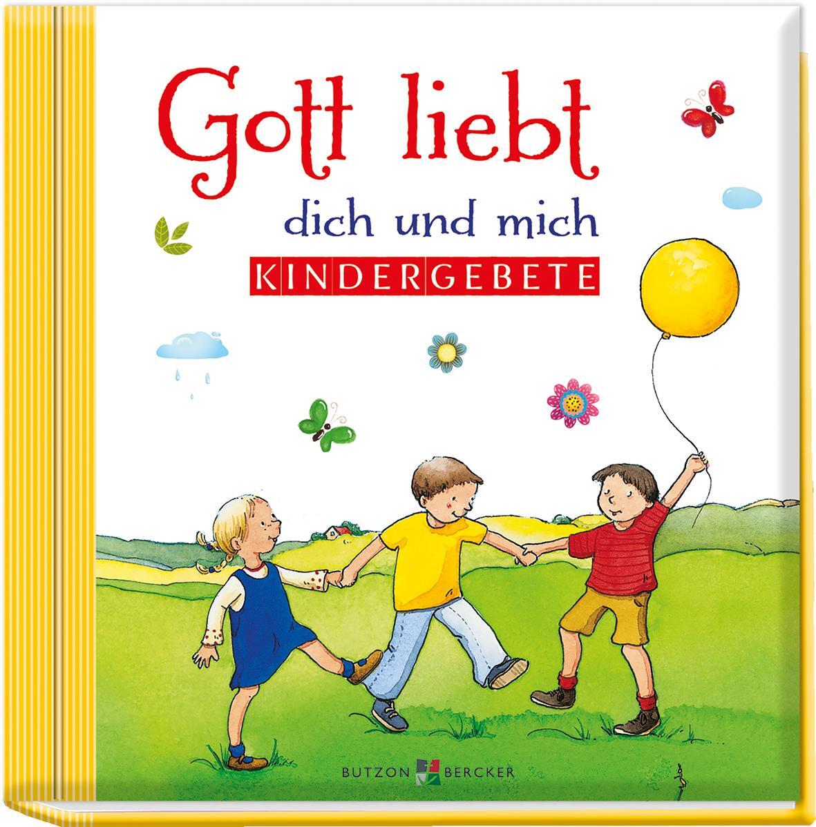 Cover: 9783766626868 | Gott liebt dich und mich | Kindergebete | Taschenbuch | Deutsch | 2020