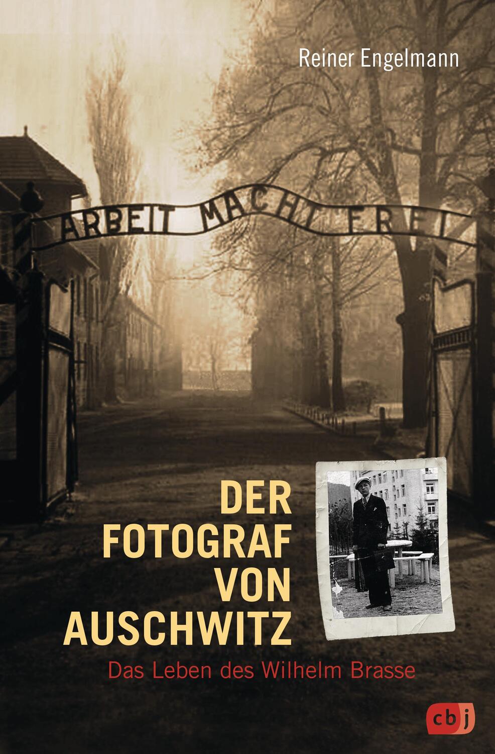 Cover: 9783570159194 | Der Fotograf von Auschwitz | Das Leben des Wilhelm Brasse | Engelmann