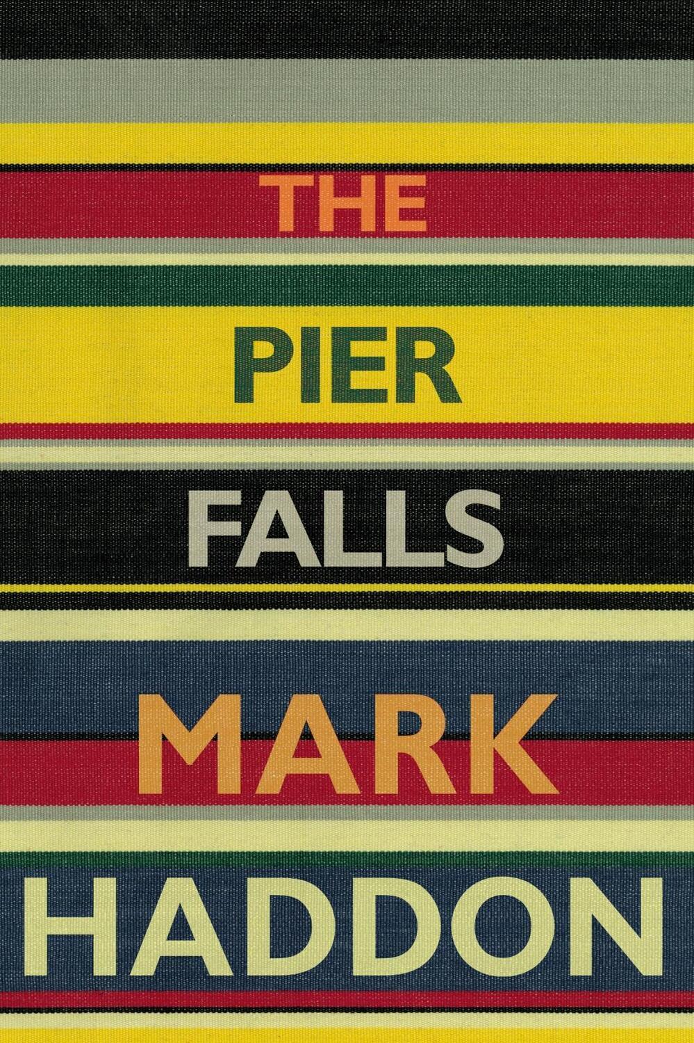 Cover: 9781784701963 | The Pier Falls | Mark Haddon | Taschenbuch | Englisch | 2017
