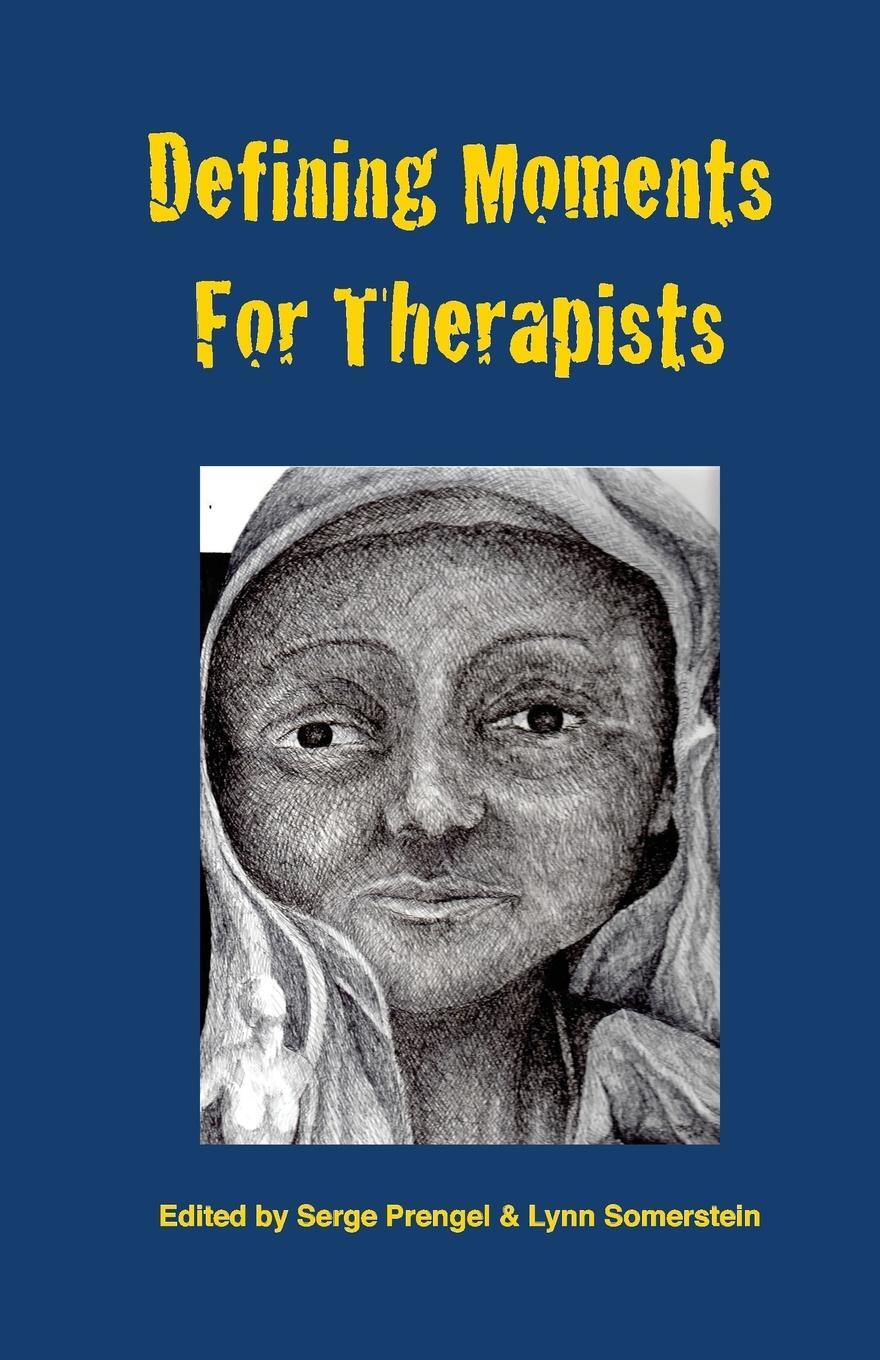 Cover: 9781892482259 | Defining Moments for Therapists | Lynn Somerstein | Taschenbuch | 2013