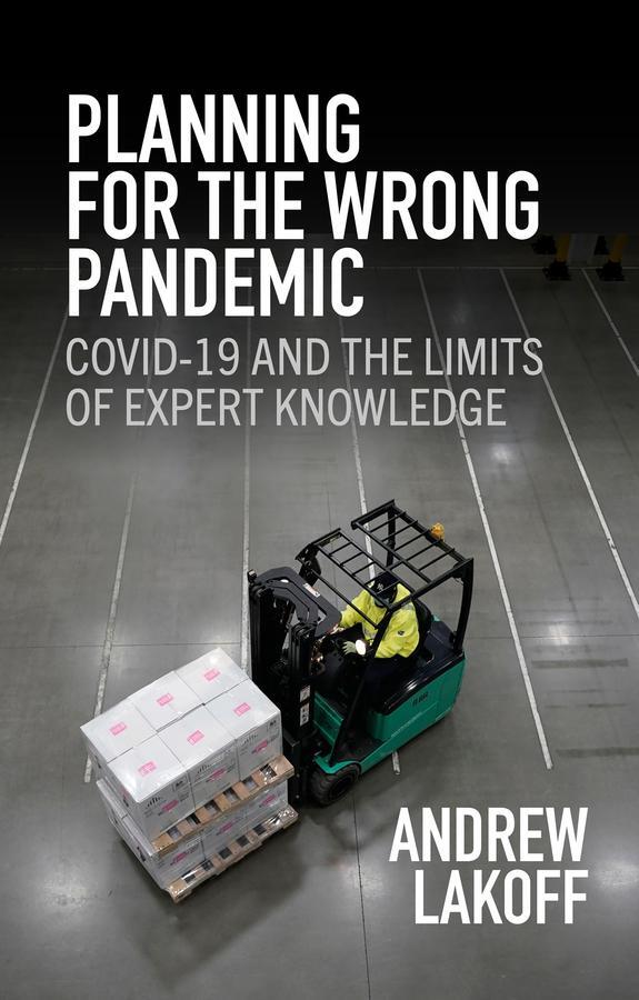 Cover: 9781509557288 | Planning for the Wrong Pandemic | Andrew Lakoff | Taschenbuch | 150 S.