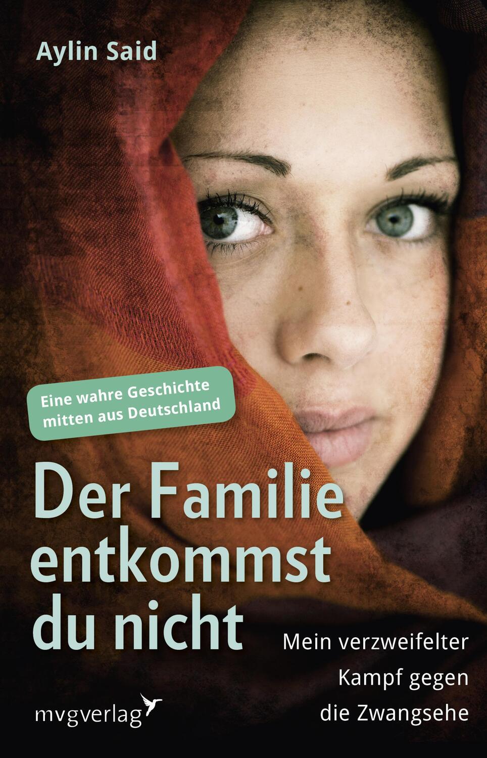Cover: 9783868827736 | Der Familie entkommst du nicht | Aylin Said | Buch | Deutsch | 2017