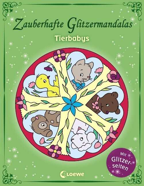 Cover: 9783785581506 | Zauberhafte Glitzermandalas - Tierbabys | Loewe Kreativ | Taschenbuch