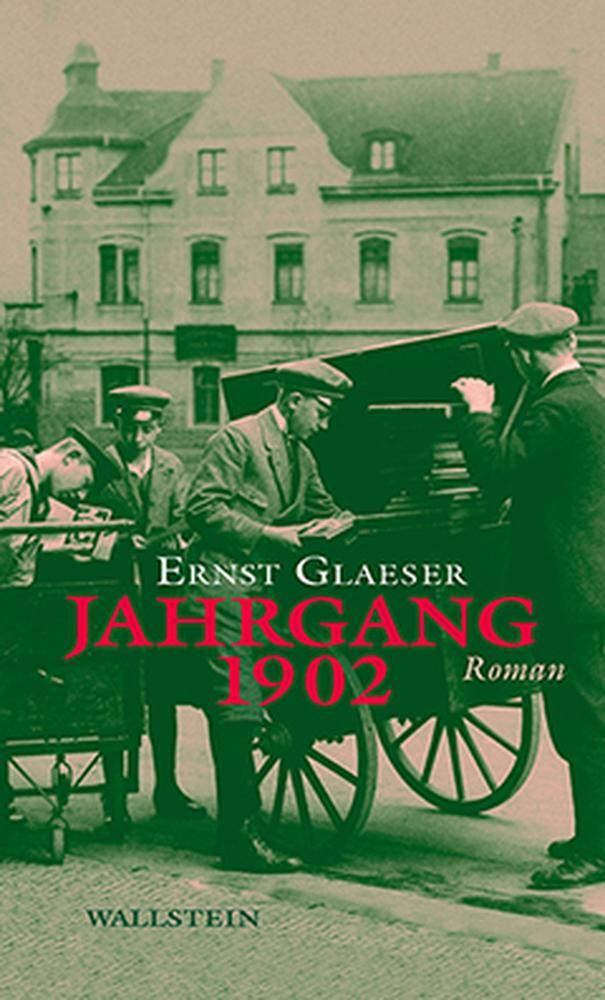 Cover: 9783835313361 | Jahrgang 1902 | Ernst Glaeser | Buch | 390 S. | Deutsch | 2013