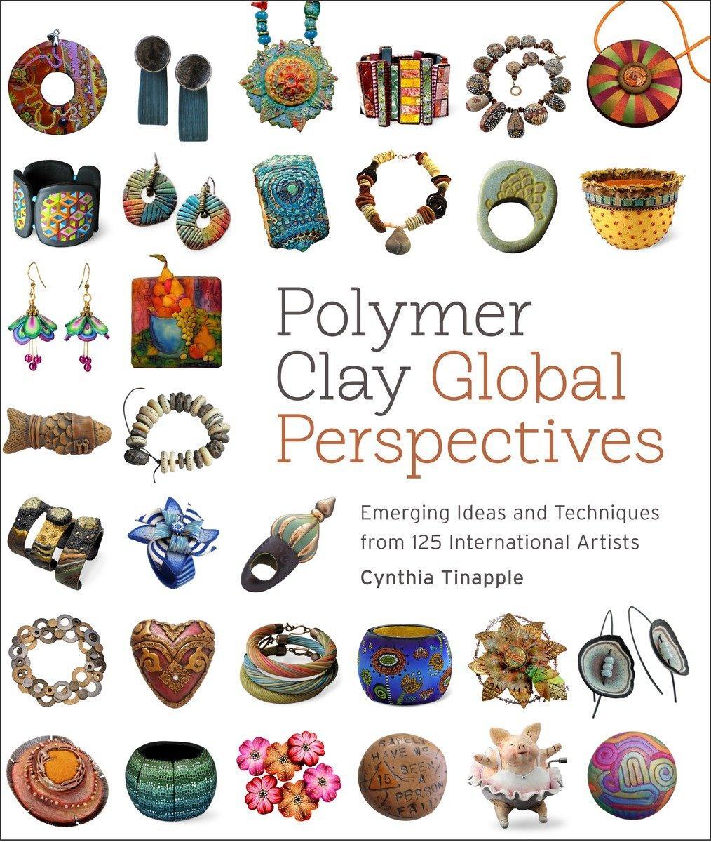 Cover: 9780823085903 | Polymer Clay Global Perspectives | C. Tinapple | Taschenbuch | 2013