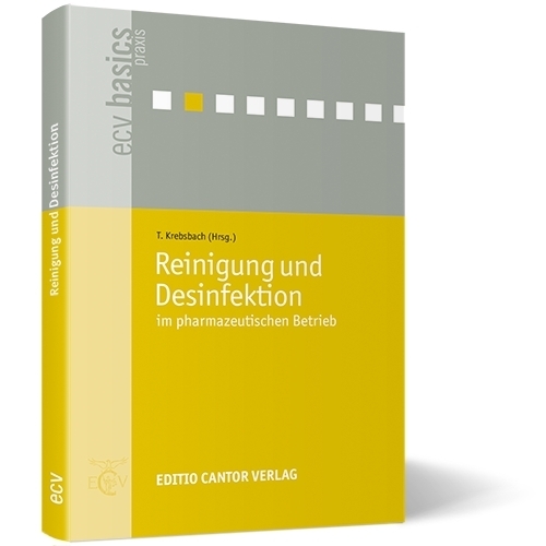 Cover: 9783871934865 | Reinigung und Desinfektion im pharmazeutischen Betrieb | T. Krebsbach