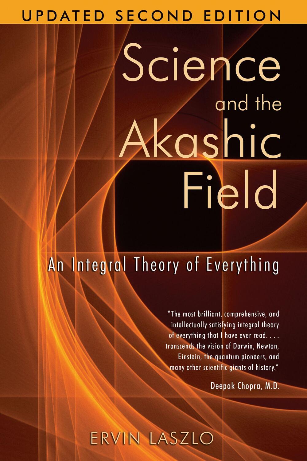 Cover: 9781594771811 | Science and the Akashic Field: An Integral Theory of Everything | Buch