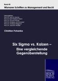 Cover: 9783941482807 | Six Sigma vs. Kaizen - Eine vergleichende Gegenüberstellung | Pohanka