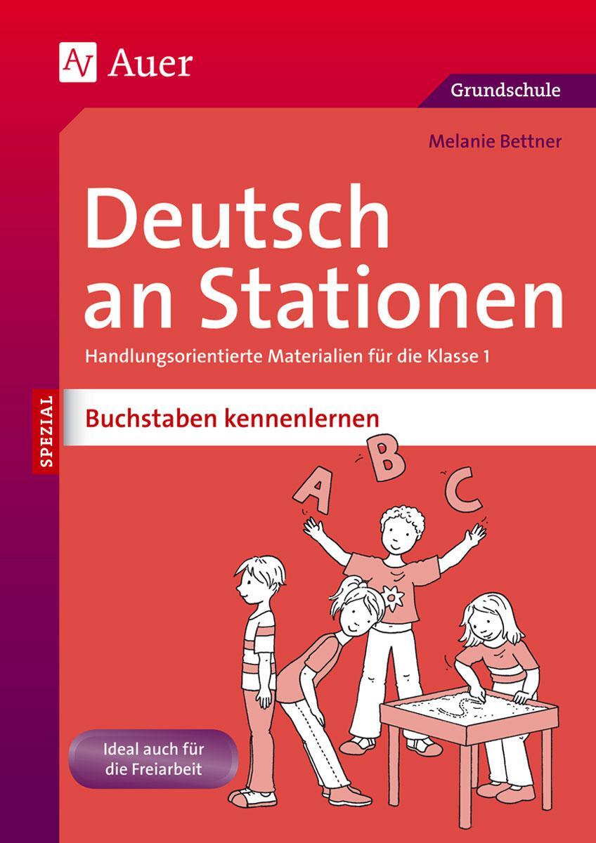 Cover: 9783403071914 | Deutsch an Stationen Buchstaben kennenlernen | Melanie Bettner | 2013