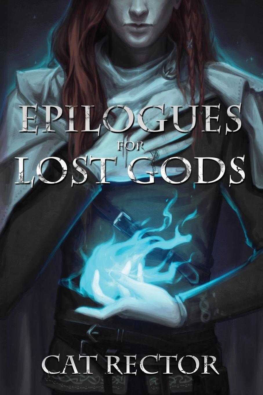 Cover: 9781778076305 | Epilogues for Lost Gods | Cat Rector | Taschenbuch | Unwritten Runes