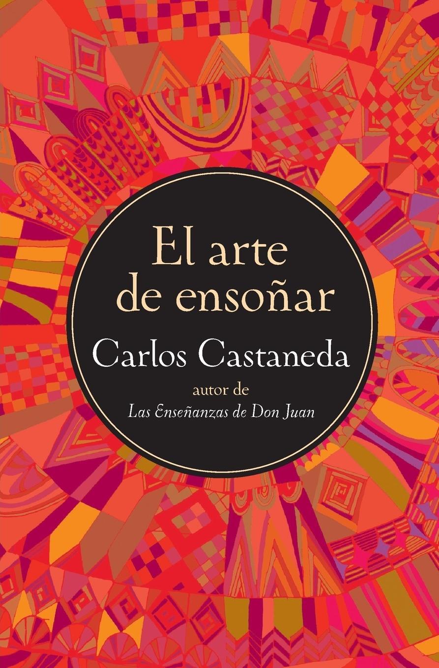 Cover: 9780060951559 | Arte de Ensonar, El | Carlos Castaneda | Taschenbuch | Paperback