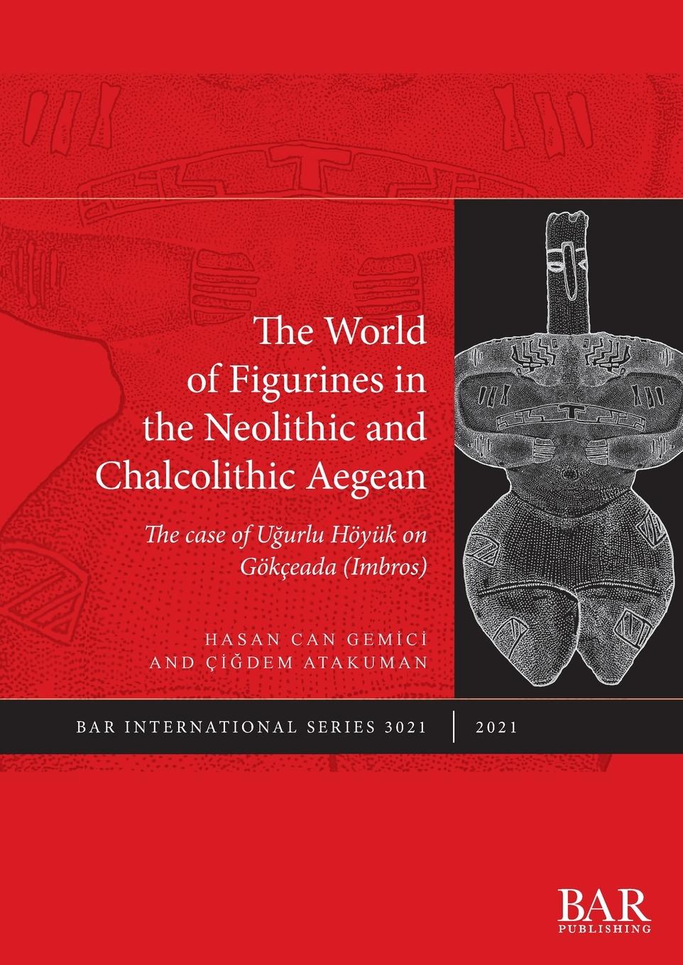 Cover: 9781407357751 | The World of Figurines in the Neolithic and Chalcolithic Aegean | Buch