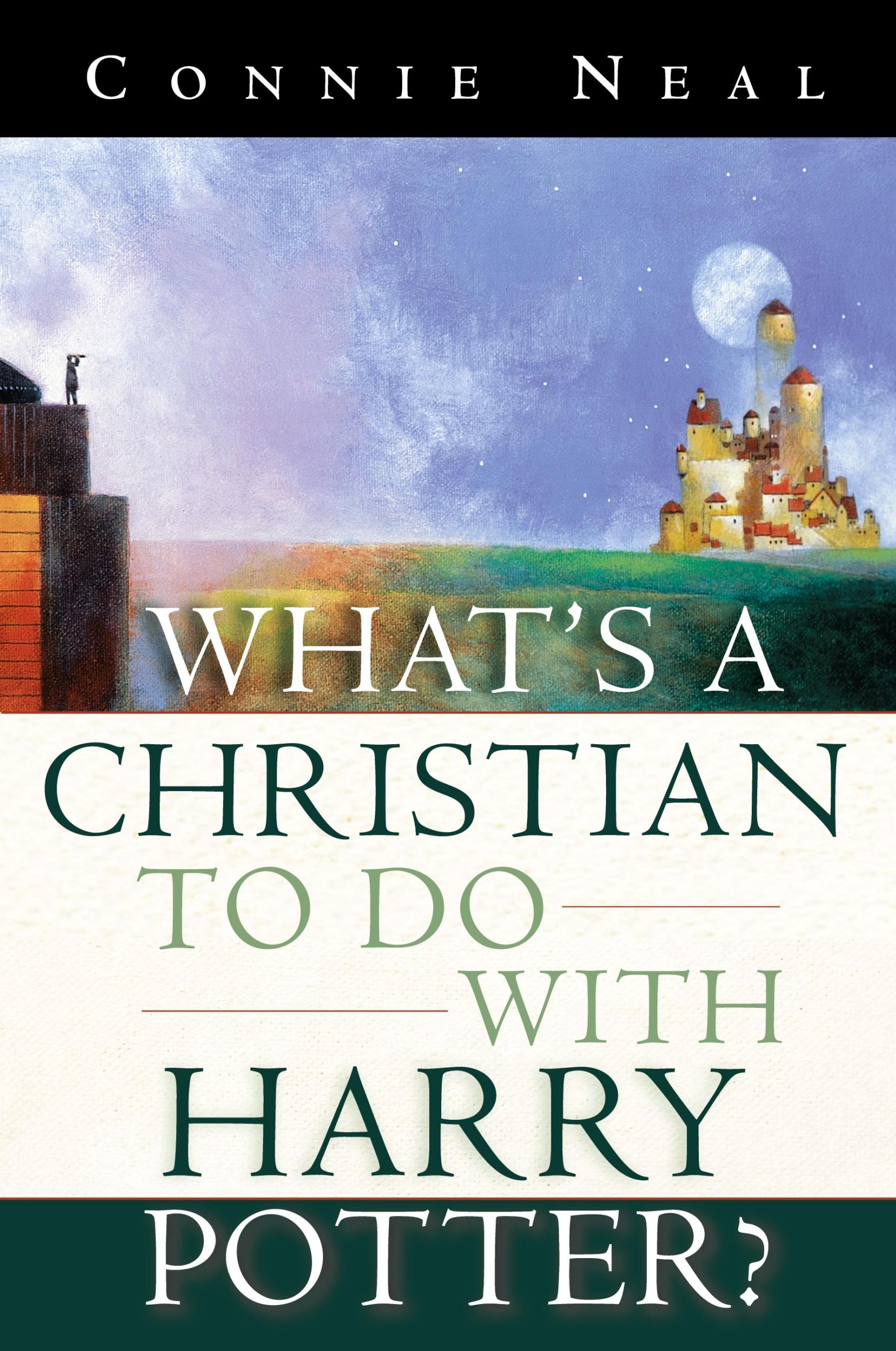 Cover: 9781578564712 | What's a Christian to Do with Harry Potter? | Connie Neal | Buch