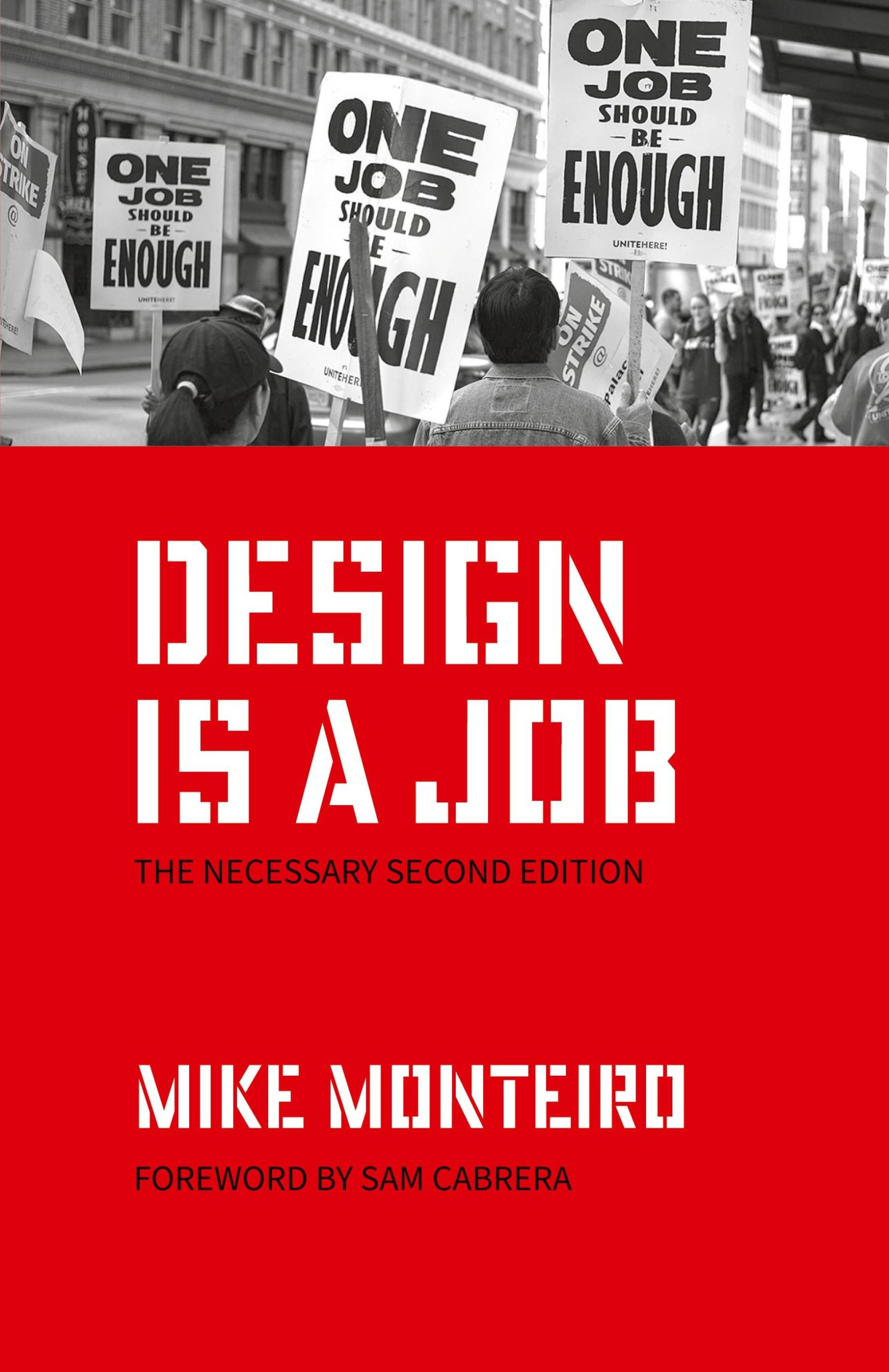 Cover: 9798989358748 | Design Is a Job | The Necessary Second Edition | Mike Monteiro | Buch