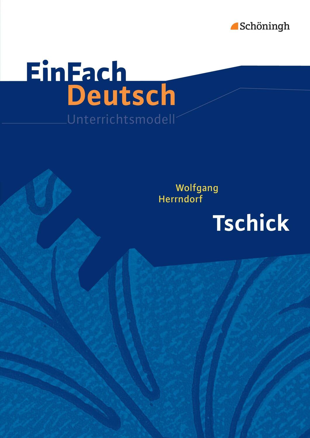 Cover: 9783140225830 | Tschick. EinFach Deutsch Unterrichtsmodelle | Klassen 8 - 10 | Buch