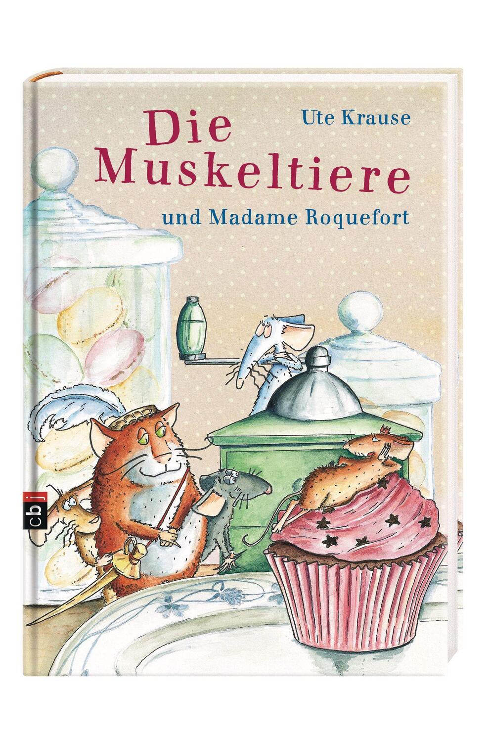 Bild: 9783570174425 | Die Muskeltiere und Madame Roquefort | Ute Krause | Buch | 216 S.