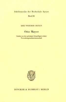 Cover: 9783428050307 | Otto Mayer. | Erk Volkmar Heyen | Taschenbuch | X | Deutsch | 1981