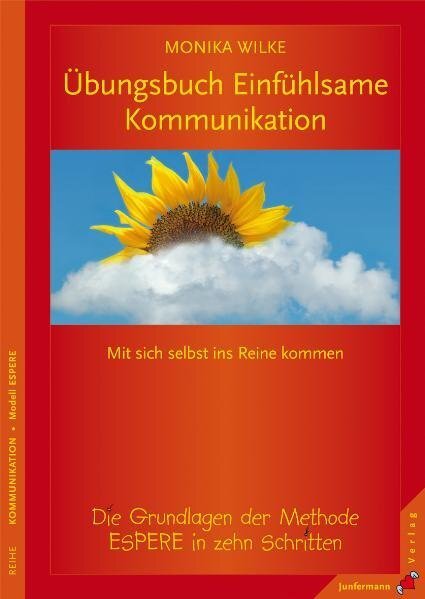Cover: 9783873877023 | Übungsbuch Einfühlsame Kommunikation | Monika Wilke | Taschenbuch