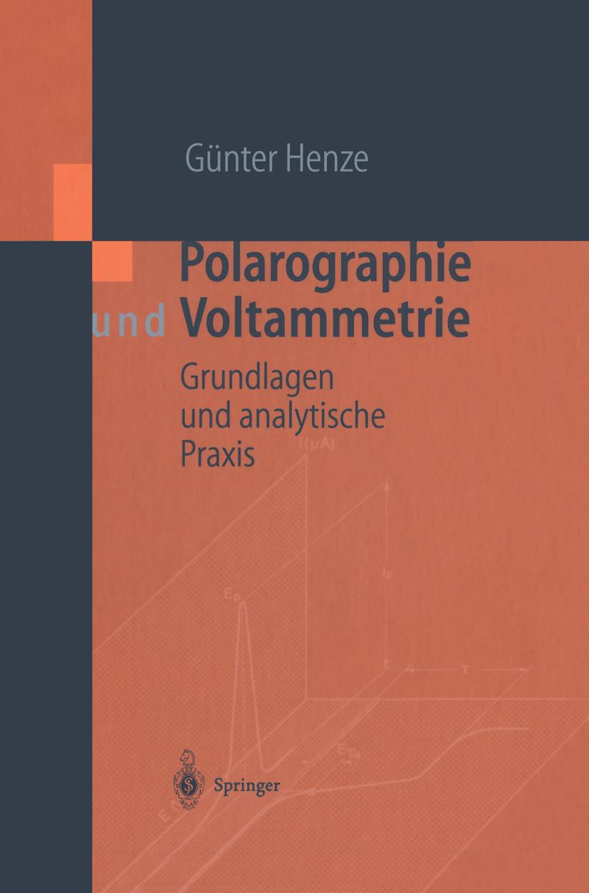 Cover: 9783642625480 | Polarographie und Voltammetrie | Grundlagen und analytische Praxis