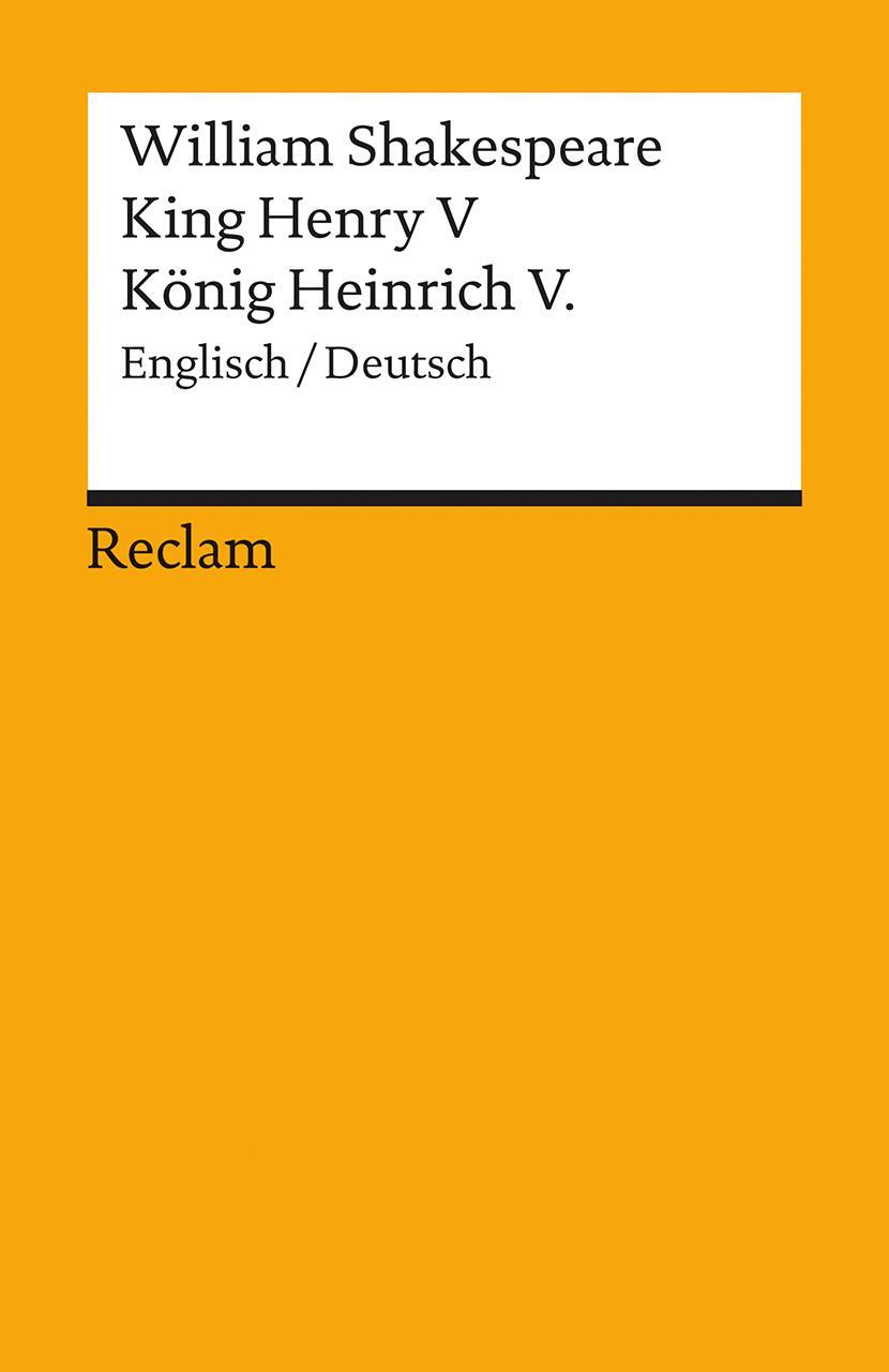 Cover: 9783150098998 | King Henry V / König Heinrich V. | Englisch/Deutsch | Shakespeare