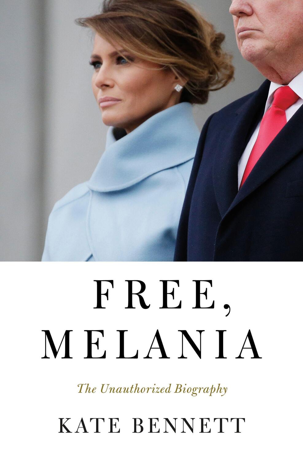 Cover: 9781250307378 | Free, Melania | The Unauthorized Biography | Kate Bennett | Buch | XIV
