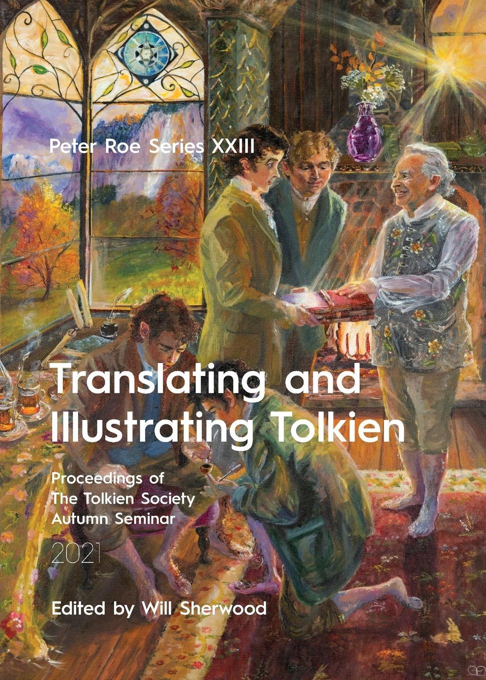 Cover: 9781915556288 | Translating and Illustrating Tolkien | Peter Roe Series XXIII | Buch