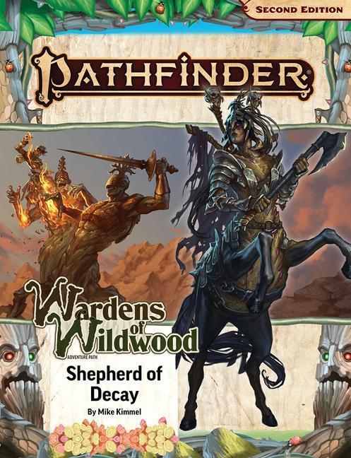 Cover: 9781640785922 | Pathfinder Adventure Path: Shepherd of Decay (Wardens of Wildwood 3...