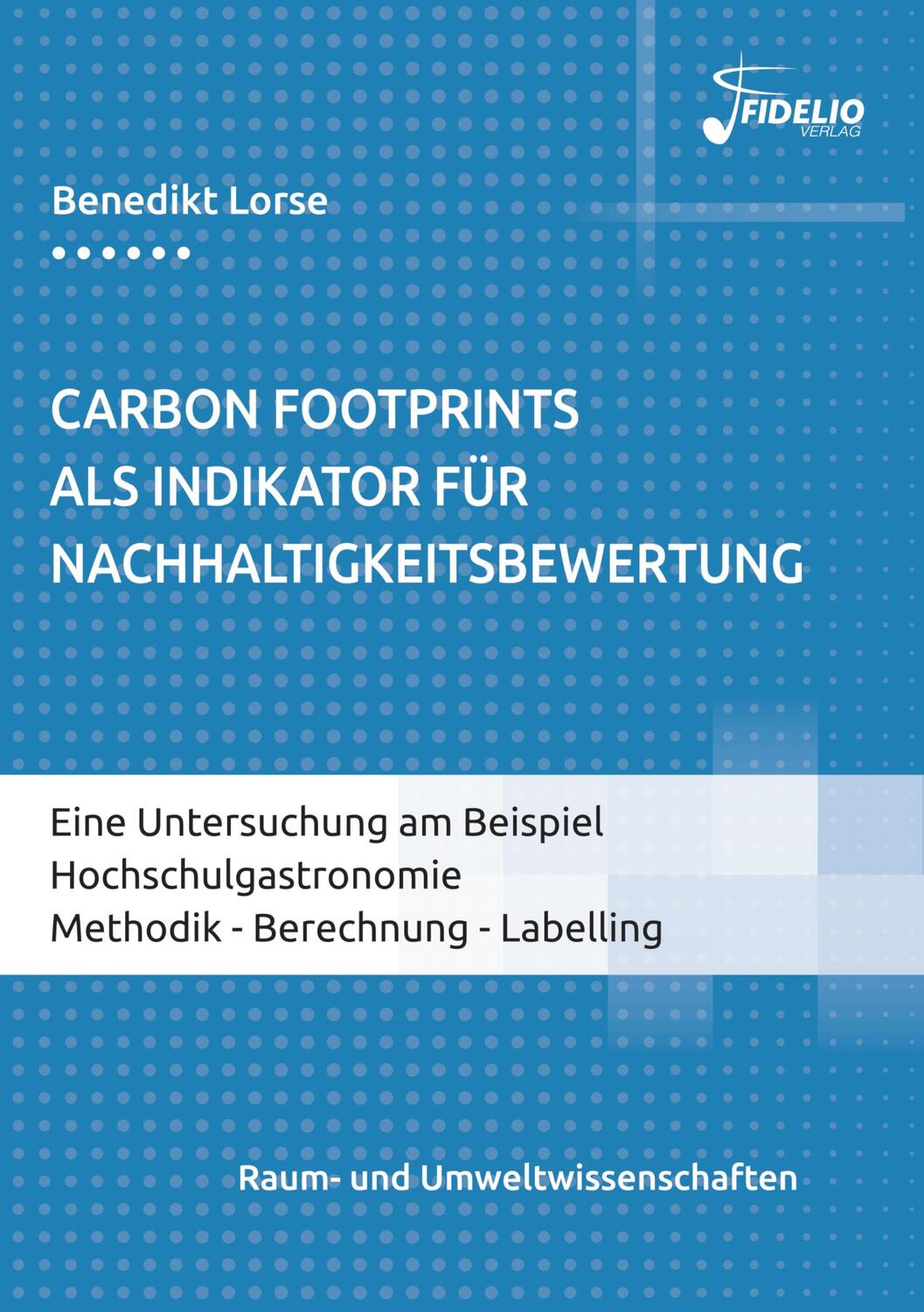 Cover: 9783947105311 | Carbon Footprints als Indikator für Nachhaltigkeitsbewertung | Lorse