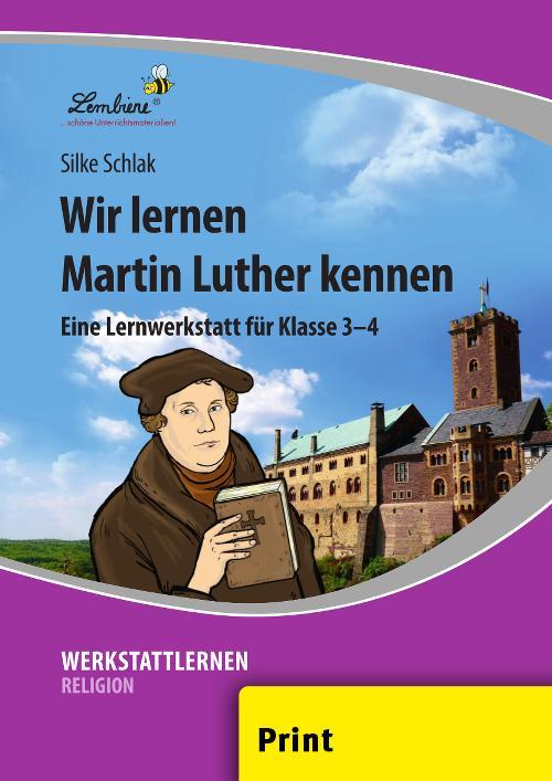 Cover: 9783956644269 | Wir lernen Martin Luther kennen (PR) | Silke Schlak | Loseblatt | 2016