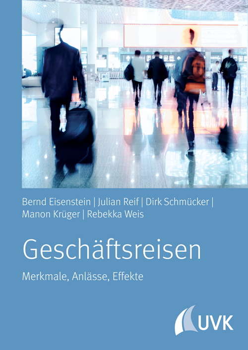 Cover: 9783867648332 | Geschäftsreisen | Merkmale, Anlässe, Effekte | Eisenstein (u. a.)