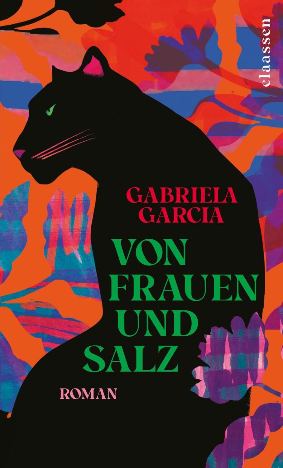 Cover: 9783546100113 | Von Frauen und Salz | Gabriela Garcia | Buch | Deutsch | 2022