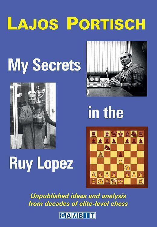 Cover: 9781911465119 | My Secrets in the Ruy Lopez | Lajos Portisch | Taschenbuch | Englisch