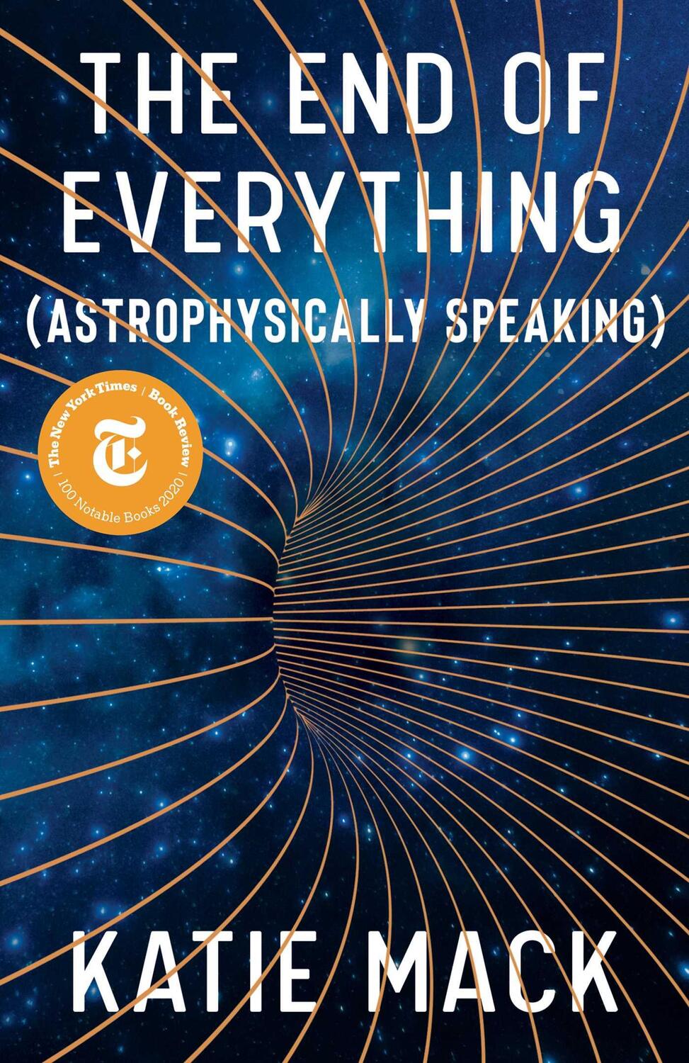Cover: 9781982103545 | The End of Everything: (Astrophysically Speaking) | Katie Mack | Buch