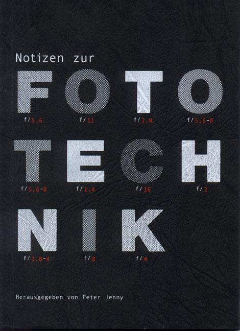 Cover: 9783728132680 | Notizen zur Fototechnik | Peter Jenny | Taschenbuch | 212 S. | Deutsch
