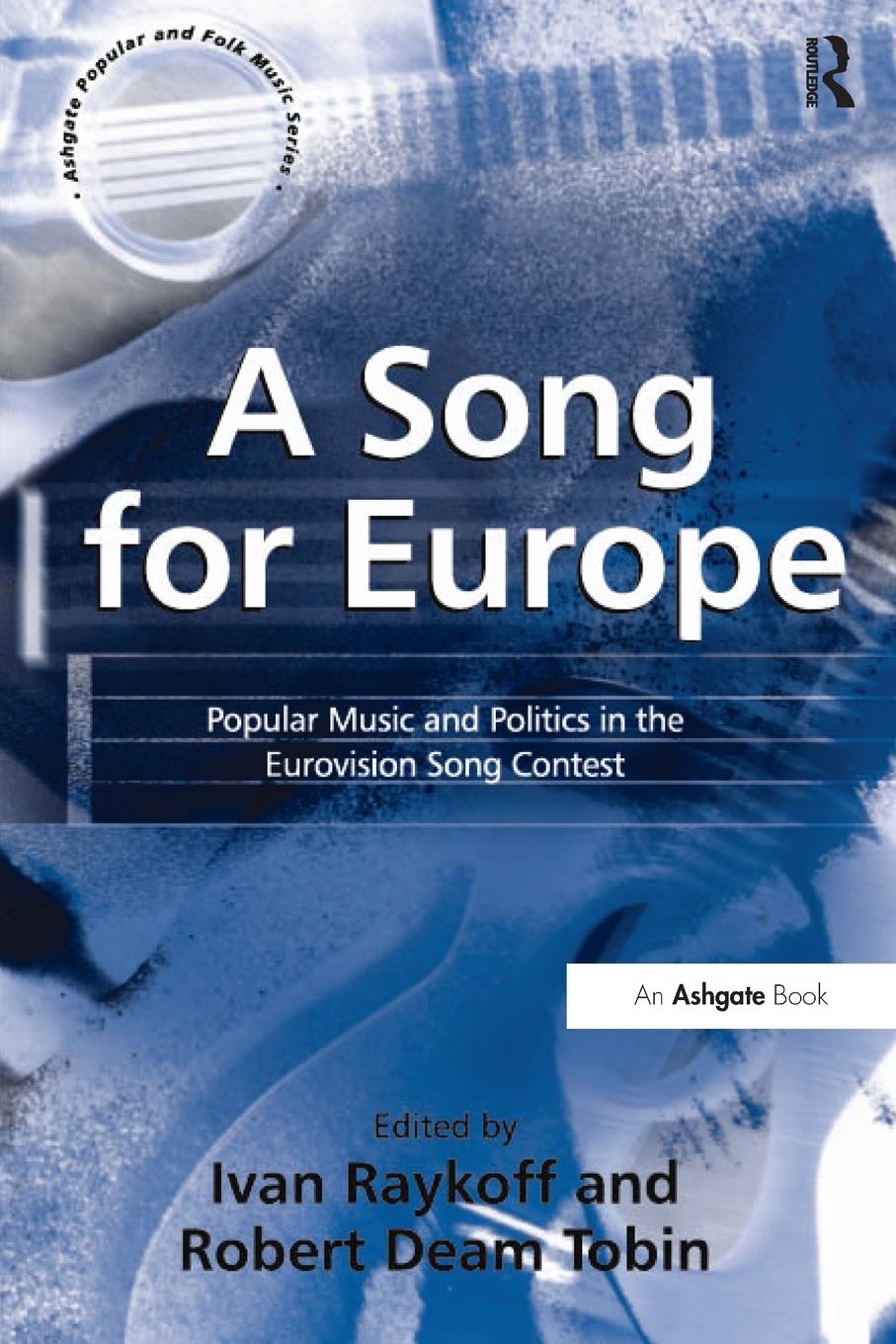 Cover: 9780754658795 | A Song for Europe | Robert Deam Tobin (u. a.) | Taschenbuch | Englisch