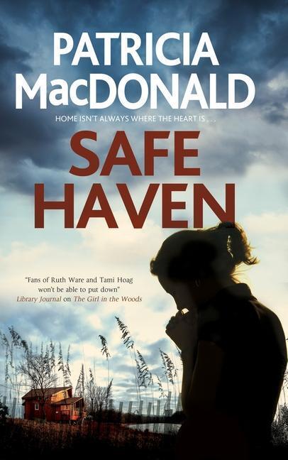Cover: 9781847519726 | MacDonald, P: Safe Haven | Patricia MacDonald | Taschenbuch | Englisch