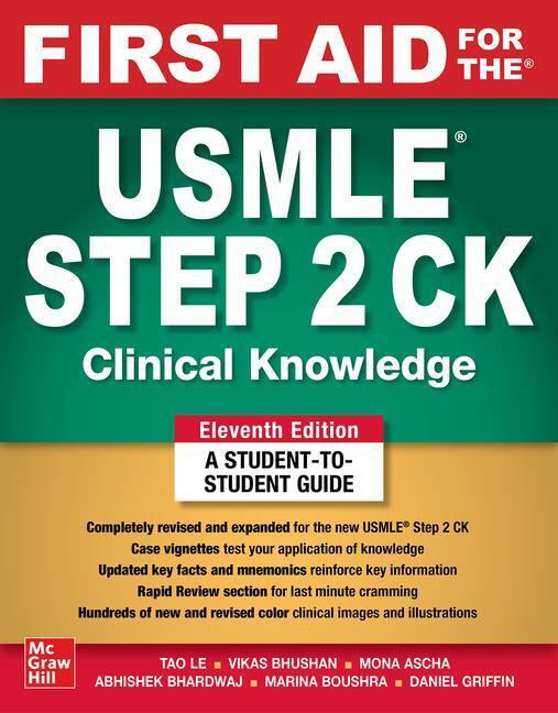Cover: 9781264855100 | First Aid for the USMLE Step 2 CK, Eleventh Edition | Tao Le (u. a.)