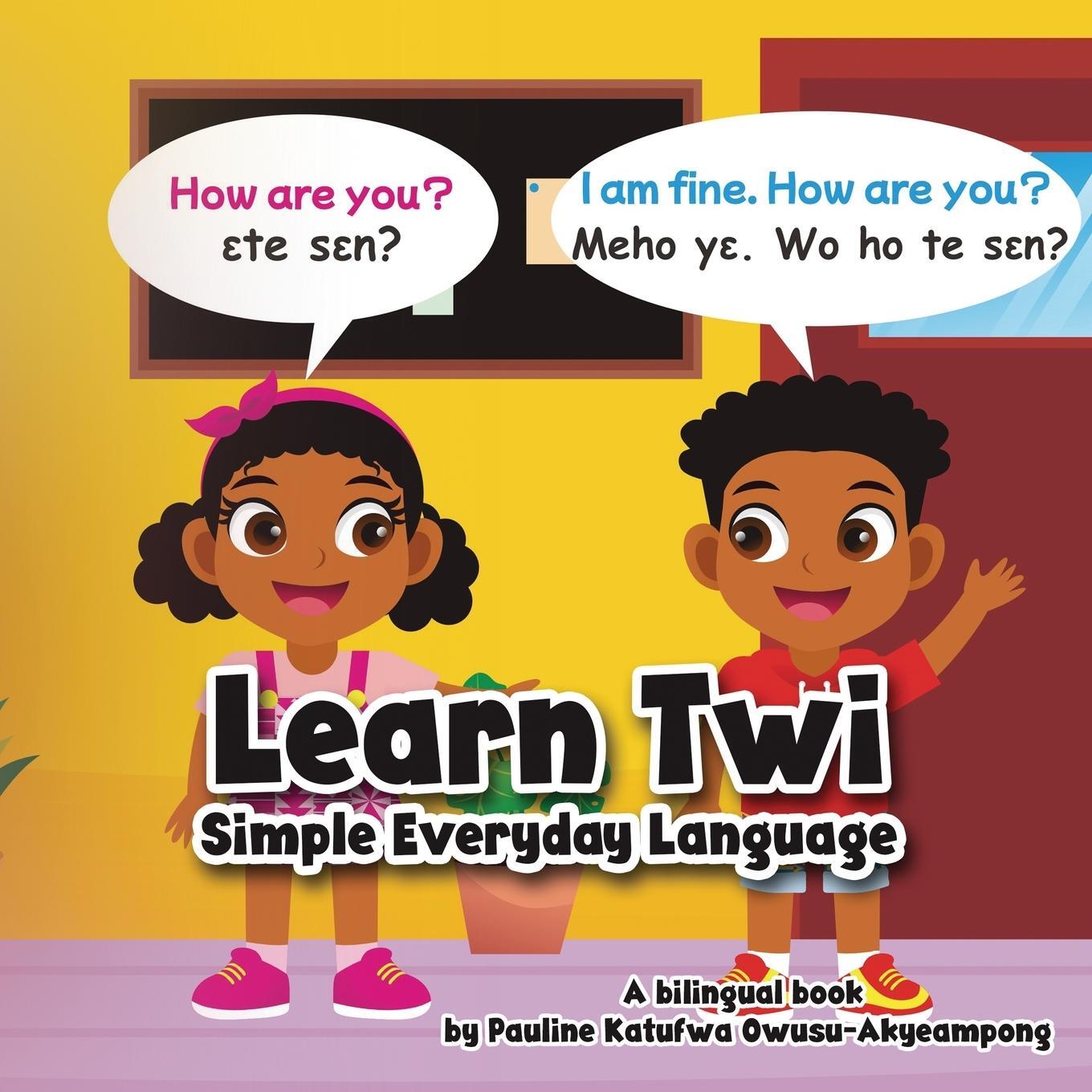Cover: 9780645795028 | Learn Twi - Simple Everyday Language | Owusu-Akyeampong | Taschenbuch